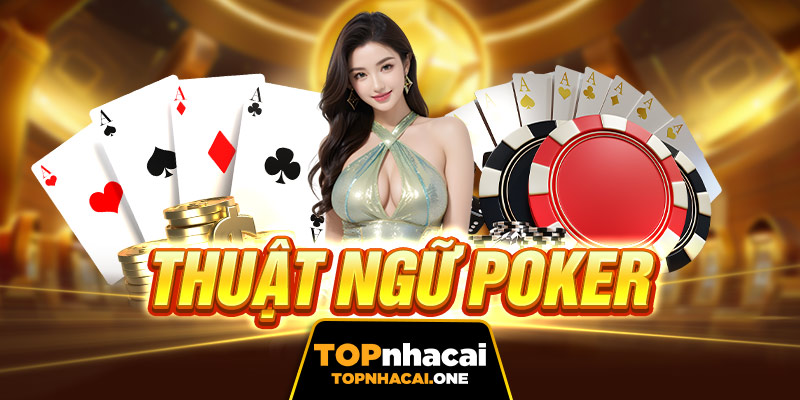 thuat-ngu-poker